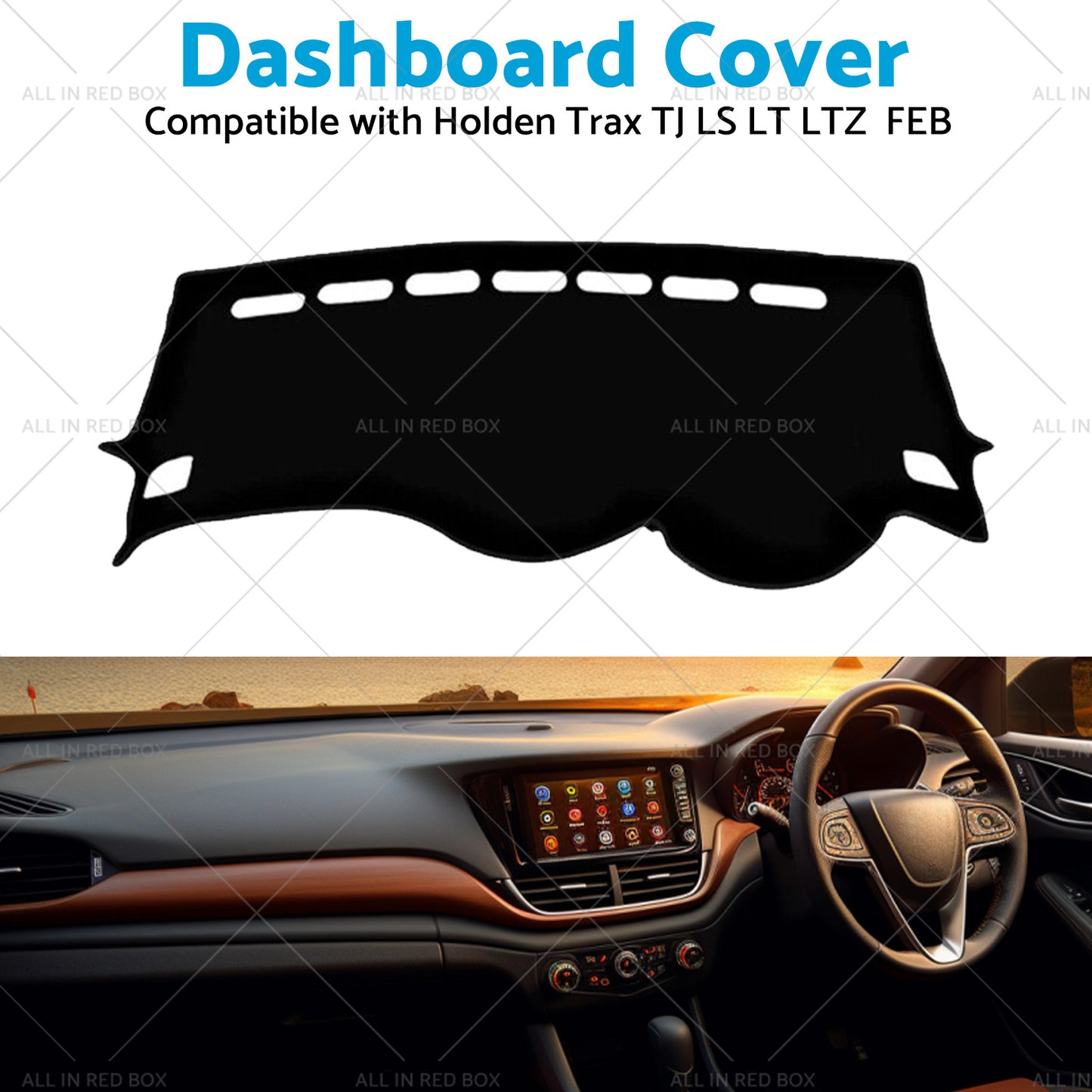 Non-Slip Dash Mat Suitablefor Holden Trax  TJ LS LT LTZ MY17 FEB 2017-2019 Black