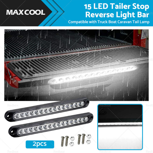 2x15 LED Tailer Stop Reverse Light Bar Suitable For Truck Boat Caravan Tail Lamp