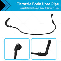 Suitable For Holden Cruze JH Barina TM 1. 6L Throttle Body Inlet Hose Pipe