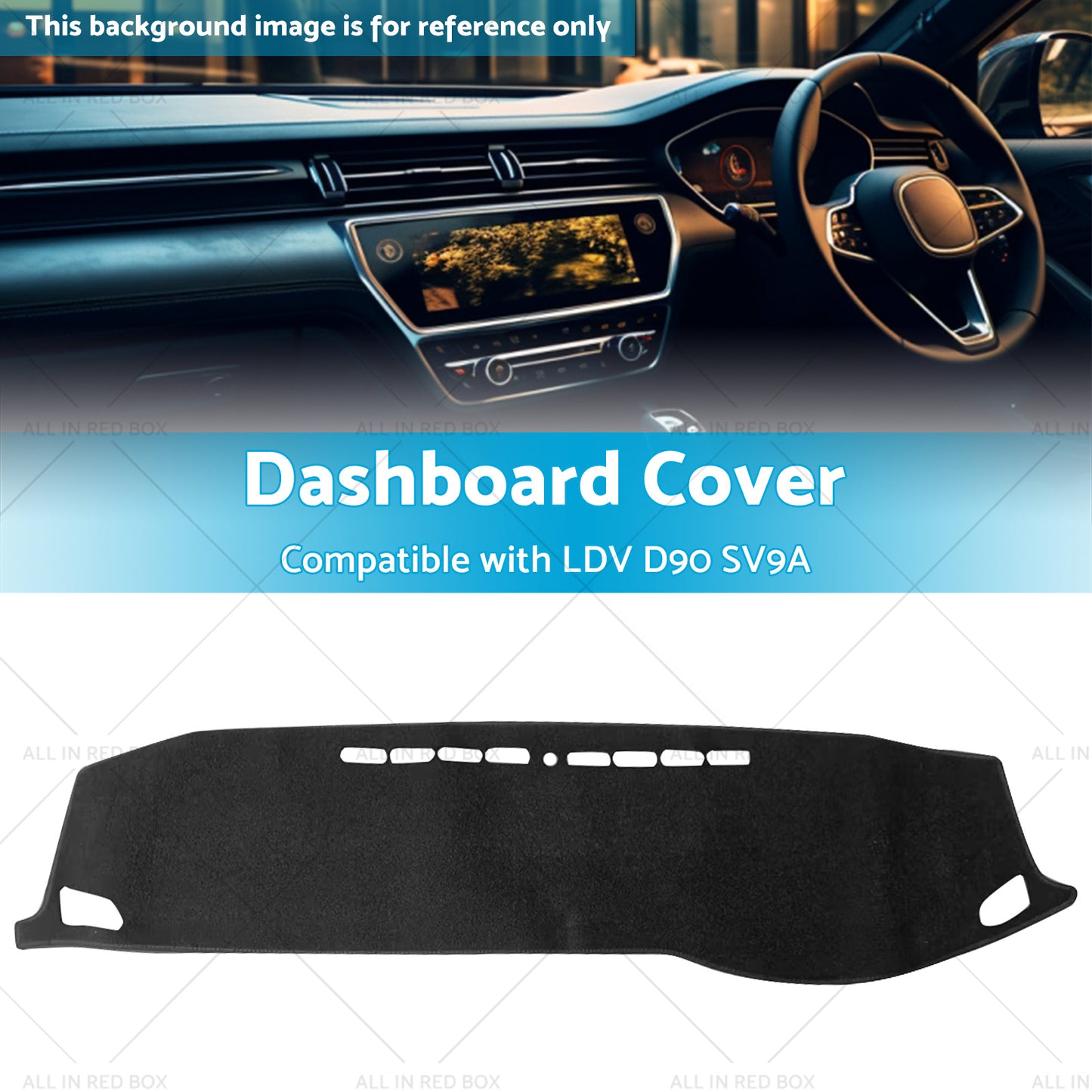 Non-Slip Dash Mat Suitable For LDV D90 SV9A 2017-2022 Dashboard Cover Black