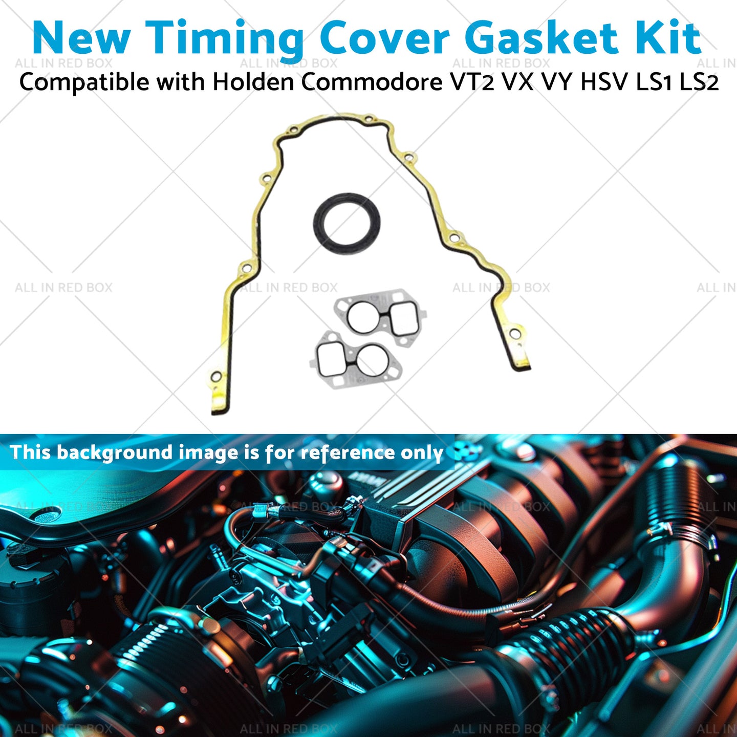 {{ New Timing Cover Gasket Kit Suitable for Holden Commodore VX VY VT2 HSV LS1 LS2 }} - Buy Car Parts Online at {{ Kaka Auto Parts }}.
