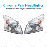 Chrome Pair Headlights Suitable for Toyota Landcruiser Prado 120 Series 02-09