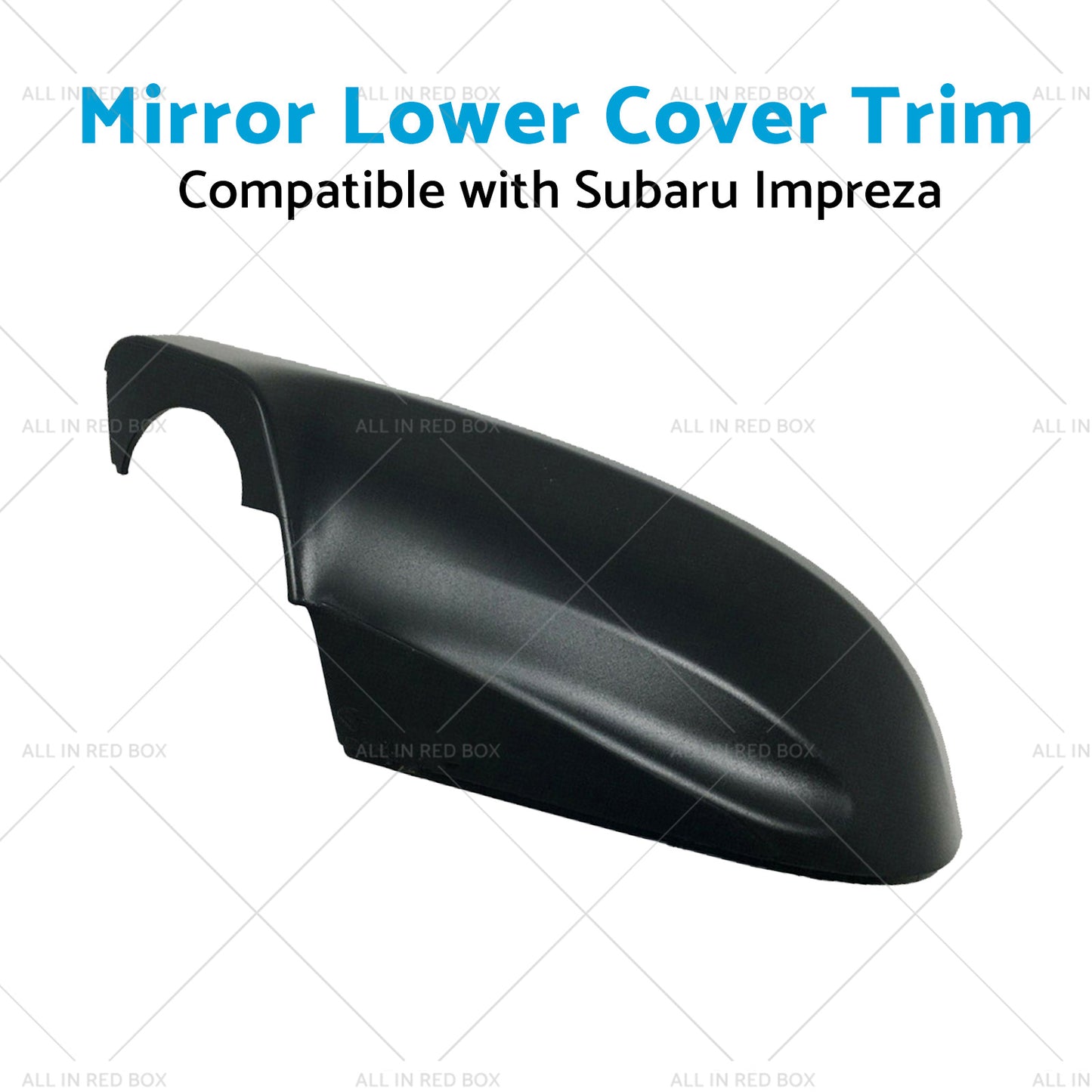 Mirror Lower Cover Trim Suitablefor 16-23 Subaru Impreza Forester Outback XV G5X