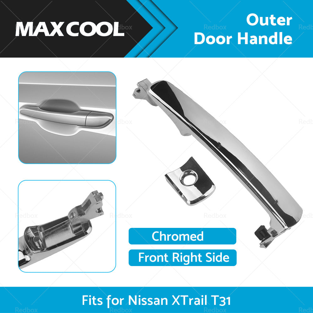 Front Right RH Outer Door Handle Chrome Suitable For Nissan XTrail T31 2007-2013