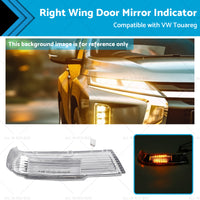 Front Right Wing Door Mirror Indicator Suitable for VW Touareg 7L 09 or 03-11 or 06