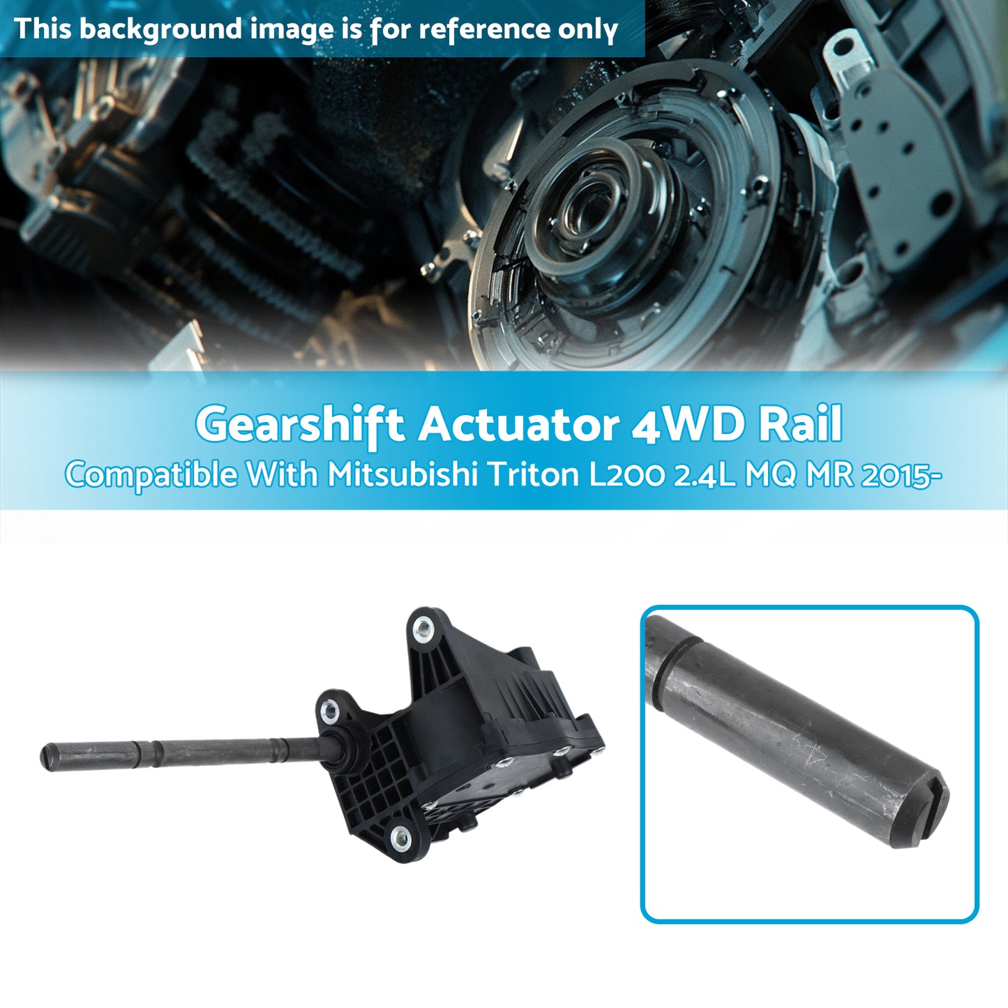 {{ Gearshift Actuator 4WD Rail Suitable For Mitsubishi Triton L200 2.4L MQ MR 2015- }} - Buy Car Parts Online at {{ Kaka Auto Parts }}.