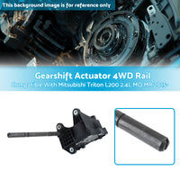 {{ Gearshift Actuator 4WD Rail Suitable For Mitsubishi Triton L200 2.4L MQ MR 2015- }} - Buy Car Parts Online at {{ Kaka Auto Parts }}.