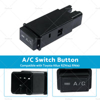 A or C Cooler Switch Button Suitable for Hilux RZN142 RN90 RN85 RN135 RN130 RN110